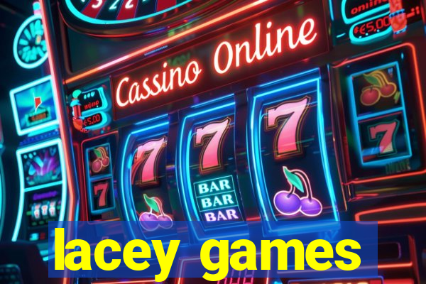 lacey games